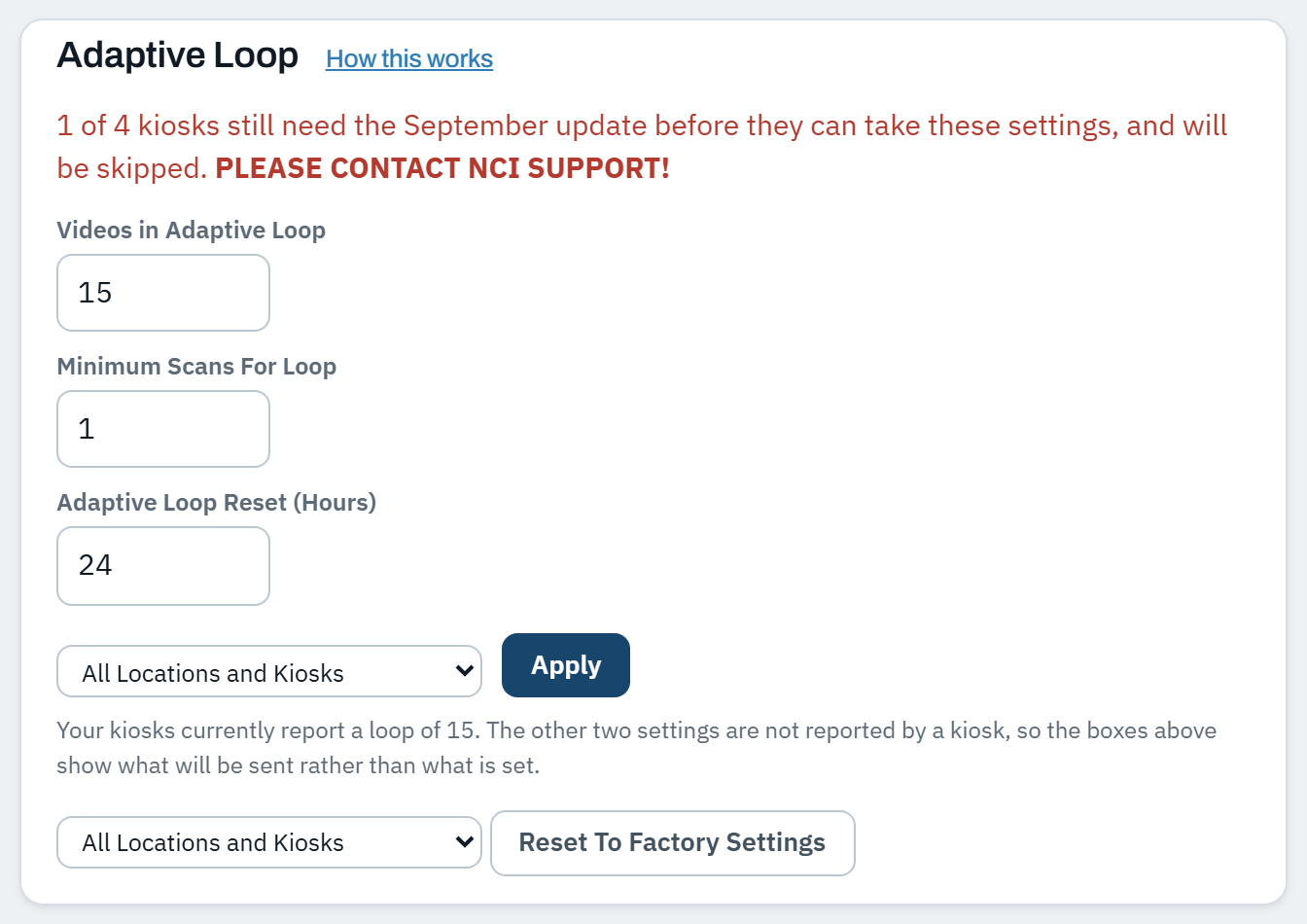 The Adaptive Loop panel with a How this works link beside its heading, settings for videos in the loop, the minimum scans needed, and how often it resets, plus a Reset To Factory Settings button.